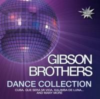 Gibson Brothers - Dance Collection (2008)