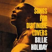 Billie Holiday - Songs For Distingue Lovers (1957) (180 Gram Audiophile Vinyl)