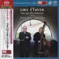 Nicki Parrott and Ken Peplowski - Like A Lover (2010) - SACD