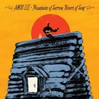 Amos Lee - Mountains Of Sorrow, Rivers Of Song (2013)