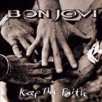 Bon Jovi - Keep The Faith (1992) - Special Edition