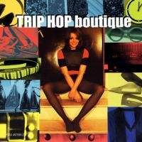 Trip Hop Boutique (1997)