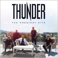Thunder - The Greatest Hits (2019) - 3 CD Deluxe Edition