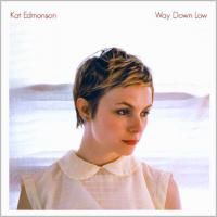 Kat Edmonson - Way Down Low (2012)