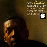 John Coltrane - Ballads (1963) - Ultimate High Quality CD