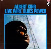 Albert King - Live Wire / Blues Power (1968)
