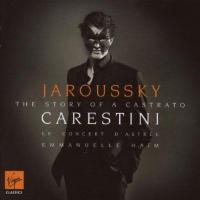 Philippe Jaroussky - Carestini (The Story Of A Castrato) (2007)