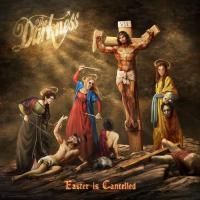The Darkness - Easter Is Cancelled (2019) - Deluxe Edition