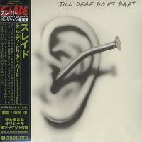 Slade - Till Deaf Do Us Part (1981) - Paper Mini Vinyl