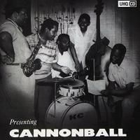 Cannonball Adderley - Presenting Cannonball Adderley (1955) - Ultimate High Quality CD