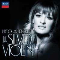 Nicola Benedetti - The Silver Violin (2012)