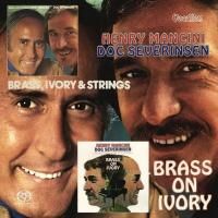 Henry Mancini & Doc Severinsen - Brass, Ivory & Strings & Brass On Ivory (2016) - Hybrid SACD