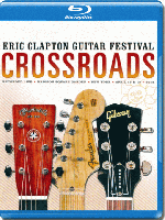 V/A Crossroads - Eric Clapton Guitar Festival 2013 (2013) (2 Blu-ray)