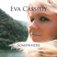 Eva Cassidy - Somewhere (2008) (180 Gram Audiophile Vinyl)