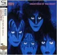 Kiss - Creatures Of The Night (1982) - SHM-CD