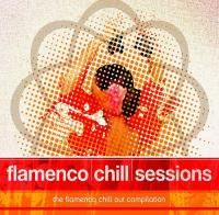 V/A Flamenco Chill Sessions (2004)