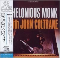 Thelonious Monk With John Coltrane - Thelonious Monk With John Coltrane (1961) - SHM-CD