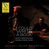 Scott Hamilton & Andrea Pozza - I Could Write A Book (2013) - Hybrid SACD