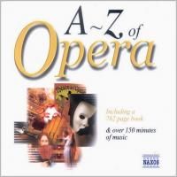 The A To Z Of Opera (2000) - 2 CD Box Set