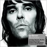 Ian Brown - The Greatest (2005)