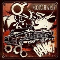 Gotthard - Bang! (2014) - Deluxe Edition
