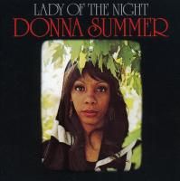 Donna Summer - Lady Of The Night (1974)