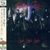 Mötley Crüe - Girls Girls Girls (1987) - SHM-CD
