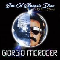 Giorgio Moroder - Best Of Electronic Disco (2013) - Deluxe Edition
