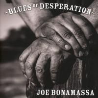 Joe Bonamassa -  Blues Of Desperation (2016)