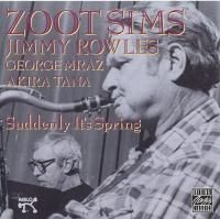 Zoot Sims - Suddenly It's Spring (1983)