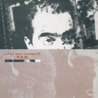 R.E.M. - Lifes Rich Pageant (1986)