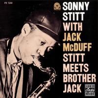 Sonny Stitt With Jack McDuff - Stitt Meets Brother Jack (1962)