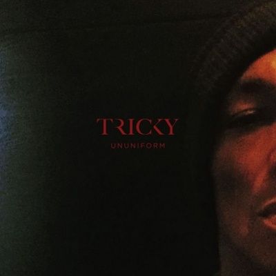 Tricky - Ununiform (2017)